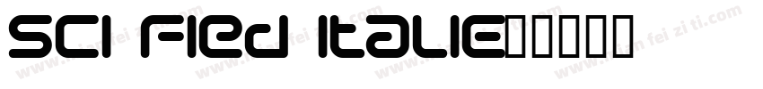 Sci Fied Italic字体转换